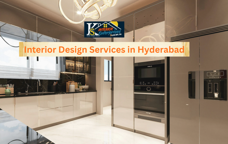 Interior Design Services in Hyderabad: A Complete Guide to Modern Home Interiors